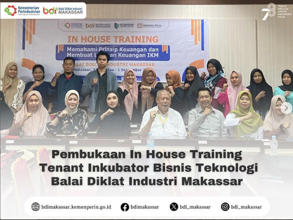 Inkubator Bisnis BDI Makassar selenggarakan In House Traning Membuat Lakporan Keuangan